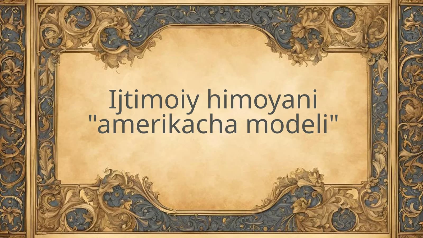 Ijtimoiy himoyani "amerikacha modeli"