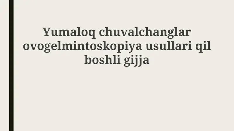 Dumaloq gijalar (askaridoz)