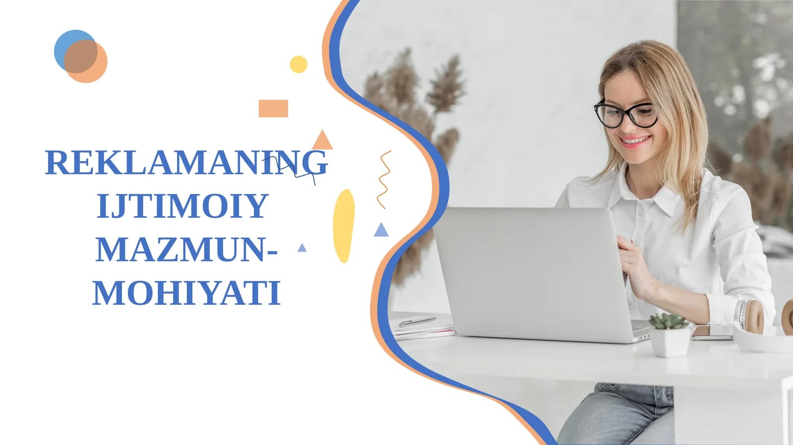 Reklamaning ijtimoiy mazmun-mohiyati