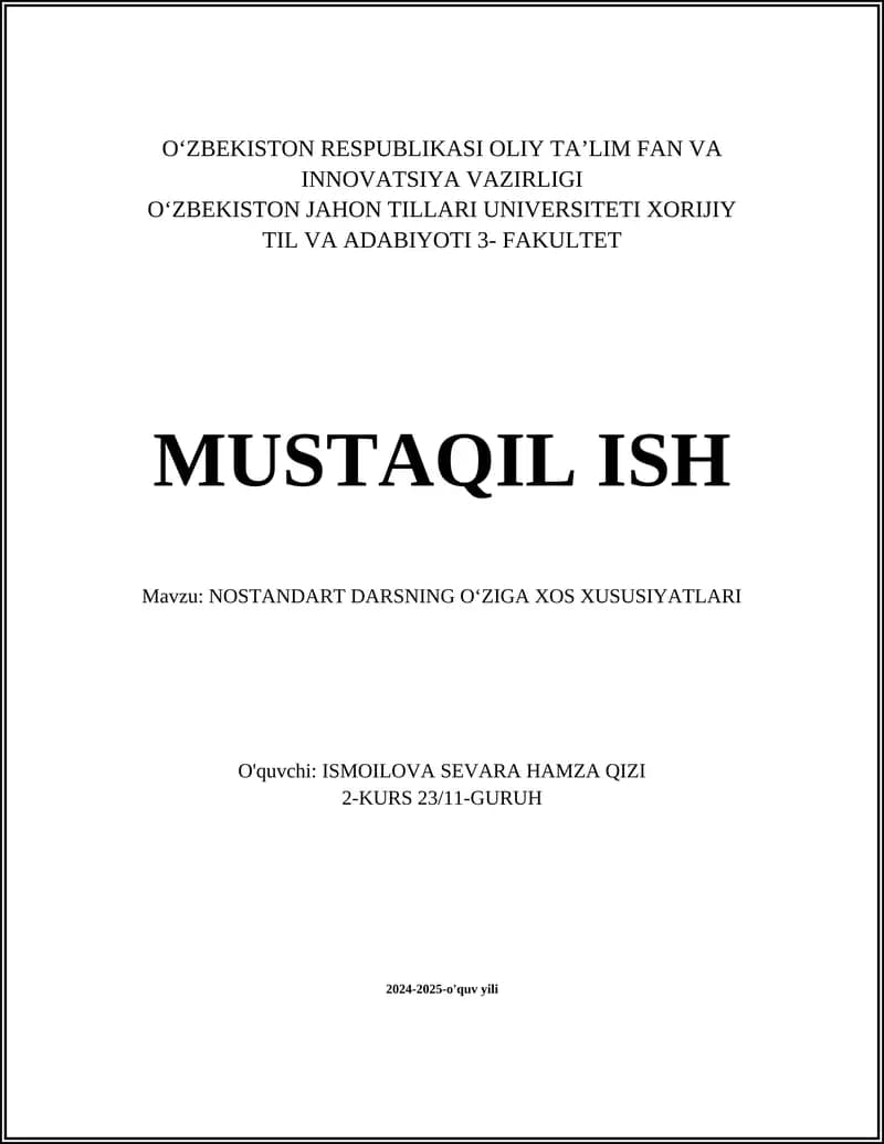 NOSTANDART DARSNING OʻZIGA XOS XUSUSIYATLARI