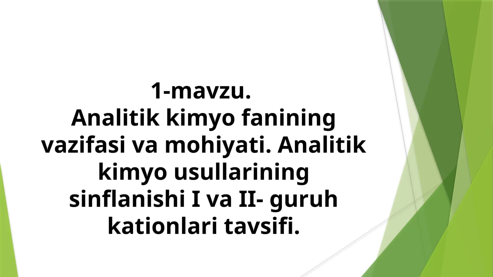 Analitik Kimyo Fanining Vazifasi va Mohiyati