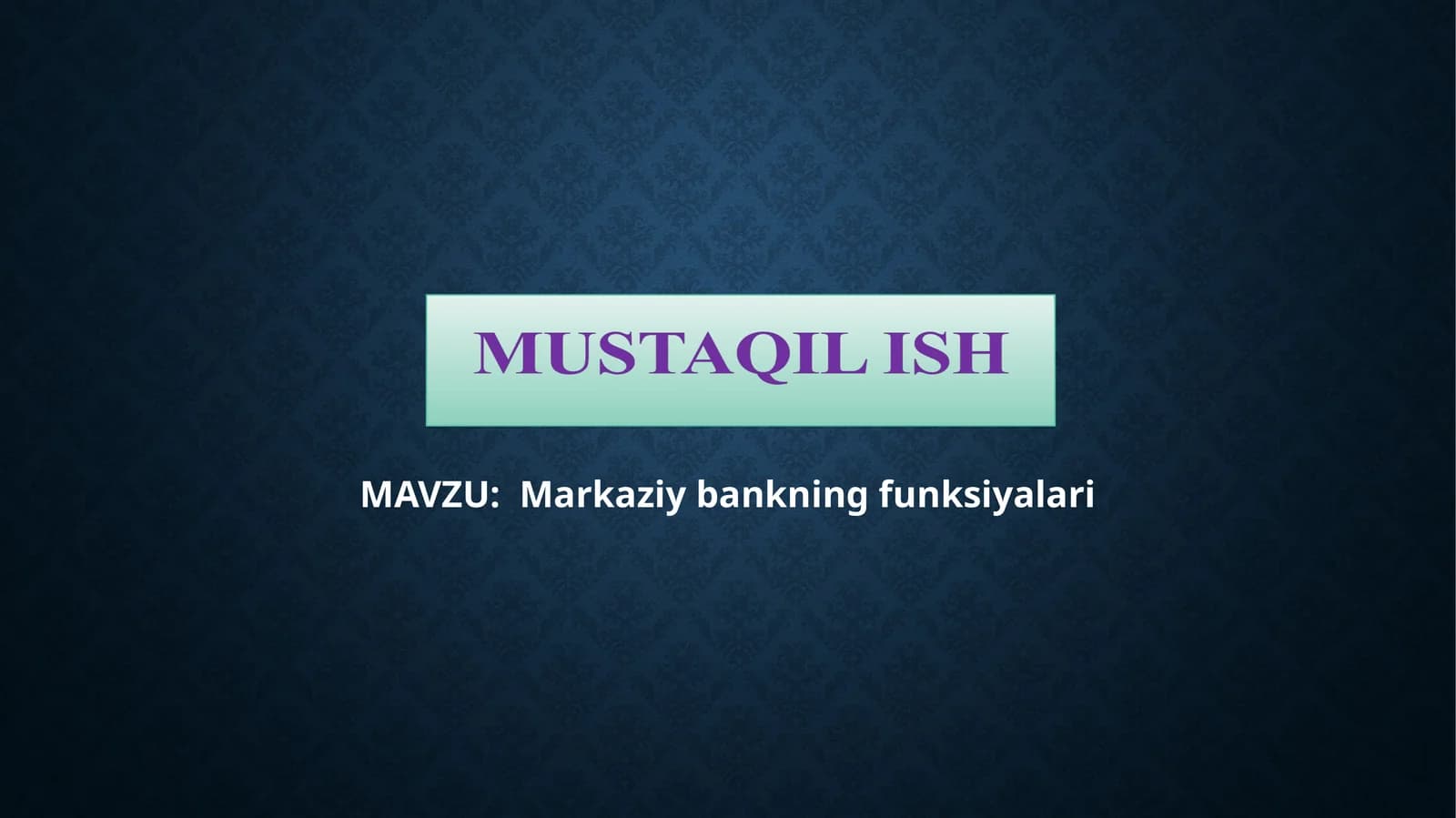 Markaziy bankning funksiyalari