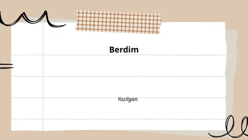 Berdim fe'lining asosiy ma'nosi va ishlatilishi