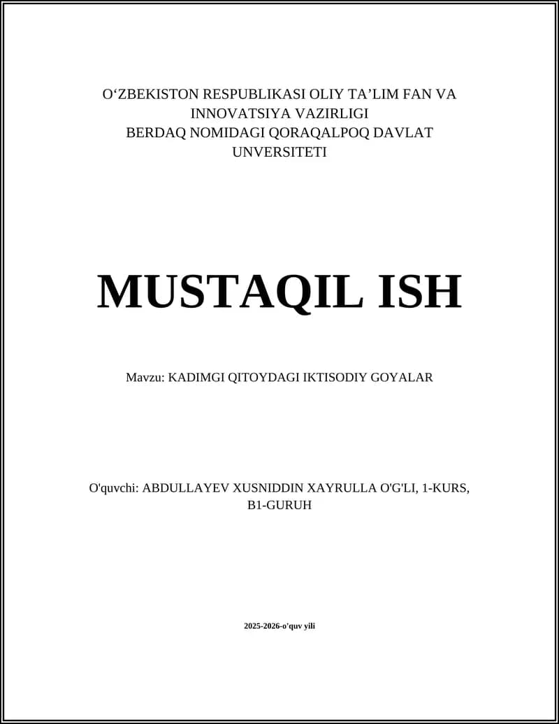 KADIMGI QITOYDAGI IKTISODIY GOYALAR