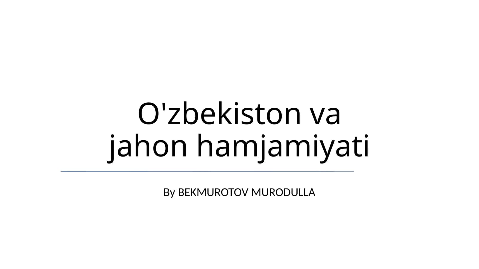 O'zbekiston va jahon hamjamiyati