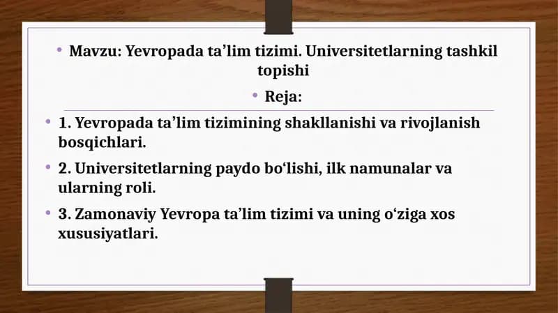 Yevropada taʼlim tizimi. Universitetlarning tashkil topishi