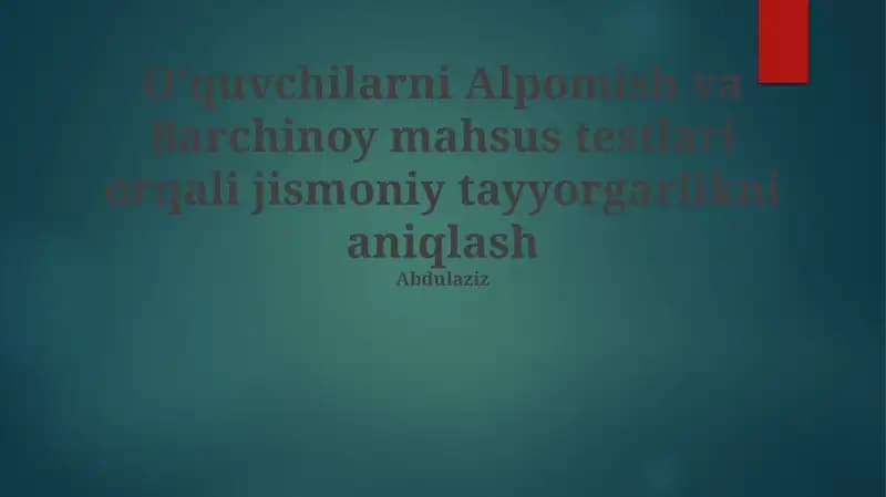 Alpomish va Barchinoy Mahsus Testlari