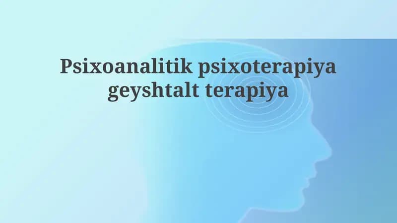 Psixoanalitik va Gestalt Terapiyasi