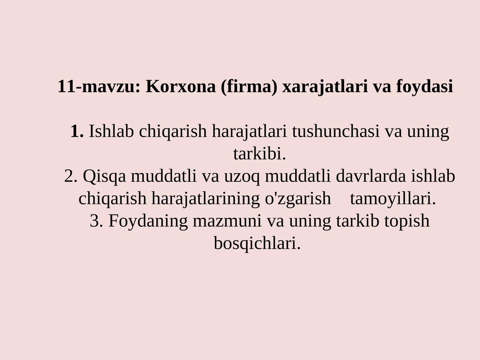 Korxona(firma) xarajatlari va foydasi