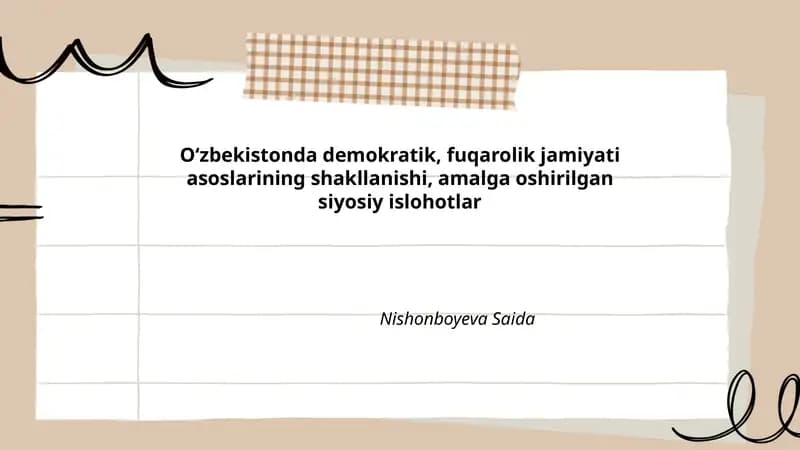 Oʻzbekistonda demokratik, fuqarolik jamiyati asoslarining shakllanishi, amalga oshirilgan siyosiy islohotlar
