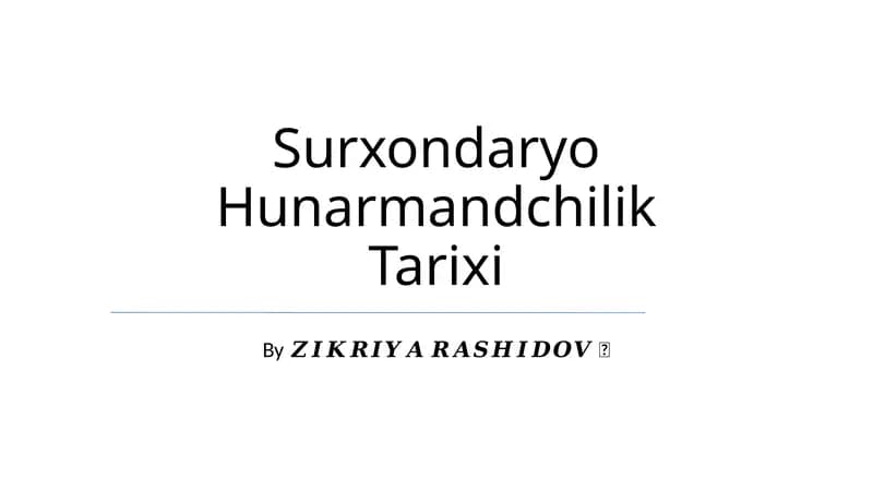 Surxondaryo Hunarmandchilik Tarixi