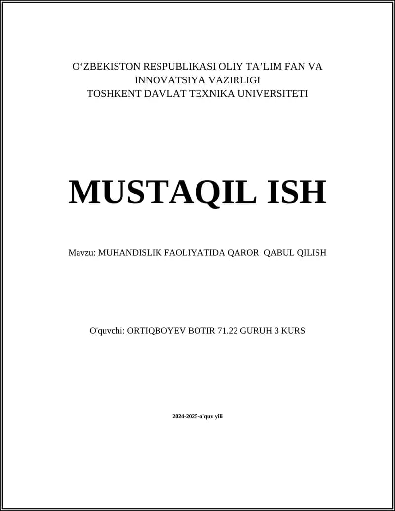 MUHANDISLIK FAOLIYATIDA QAROR QABUL QILISH