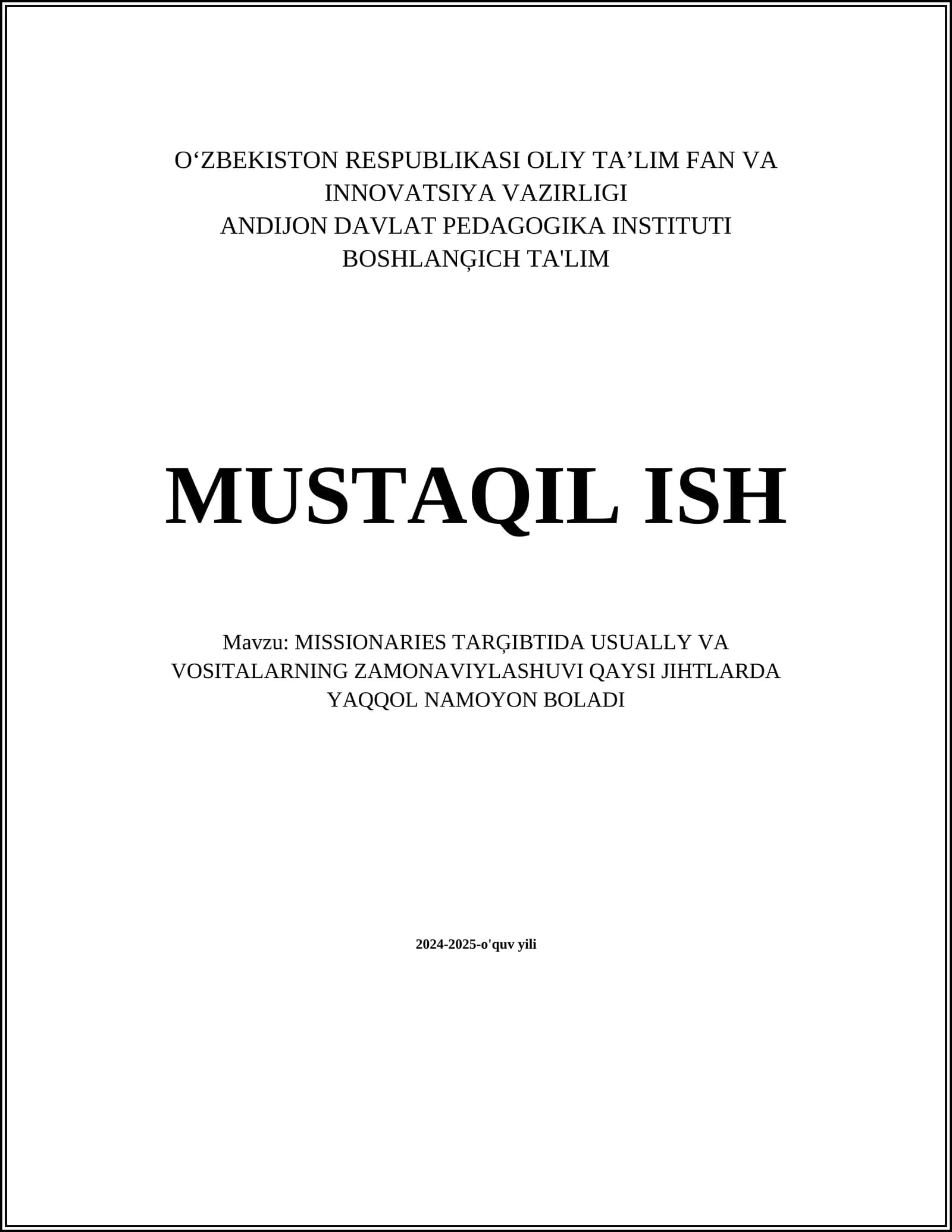 Missionarlik faoliyatining zamonaviy metodlari