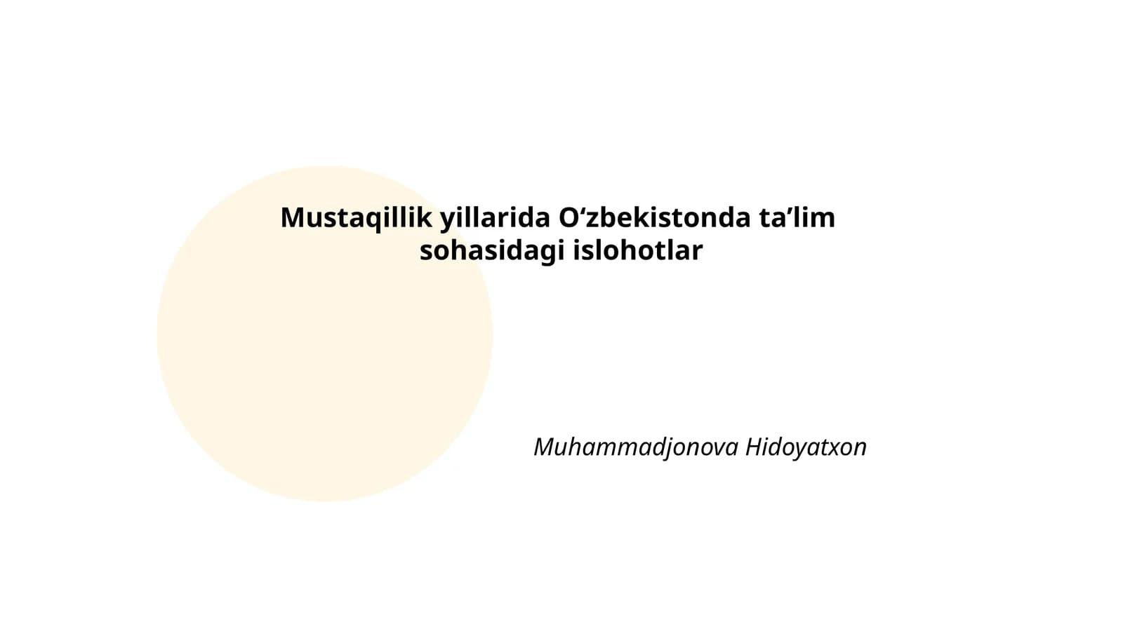 Oʻzbekistonda ta'lim sohasidagi islohotlar