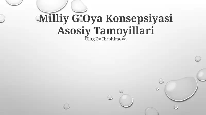 Milliy G'Oya Konsepsiyasi Asosiy Tamoyillari