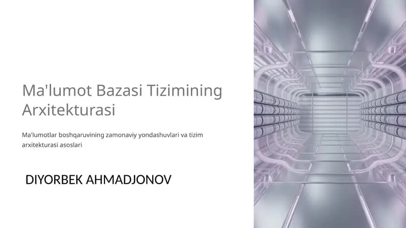 Ma'lumot Bazasi Tizimining Arxitekturasi