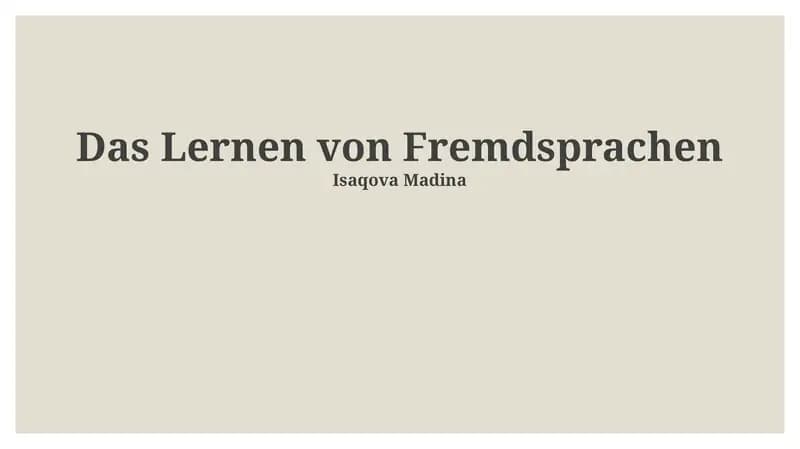 Das Lernen von Fremdsprachen