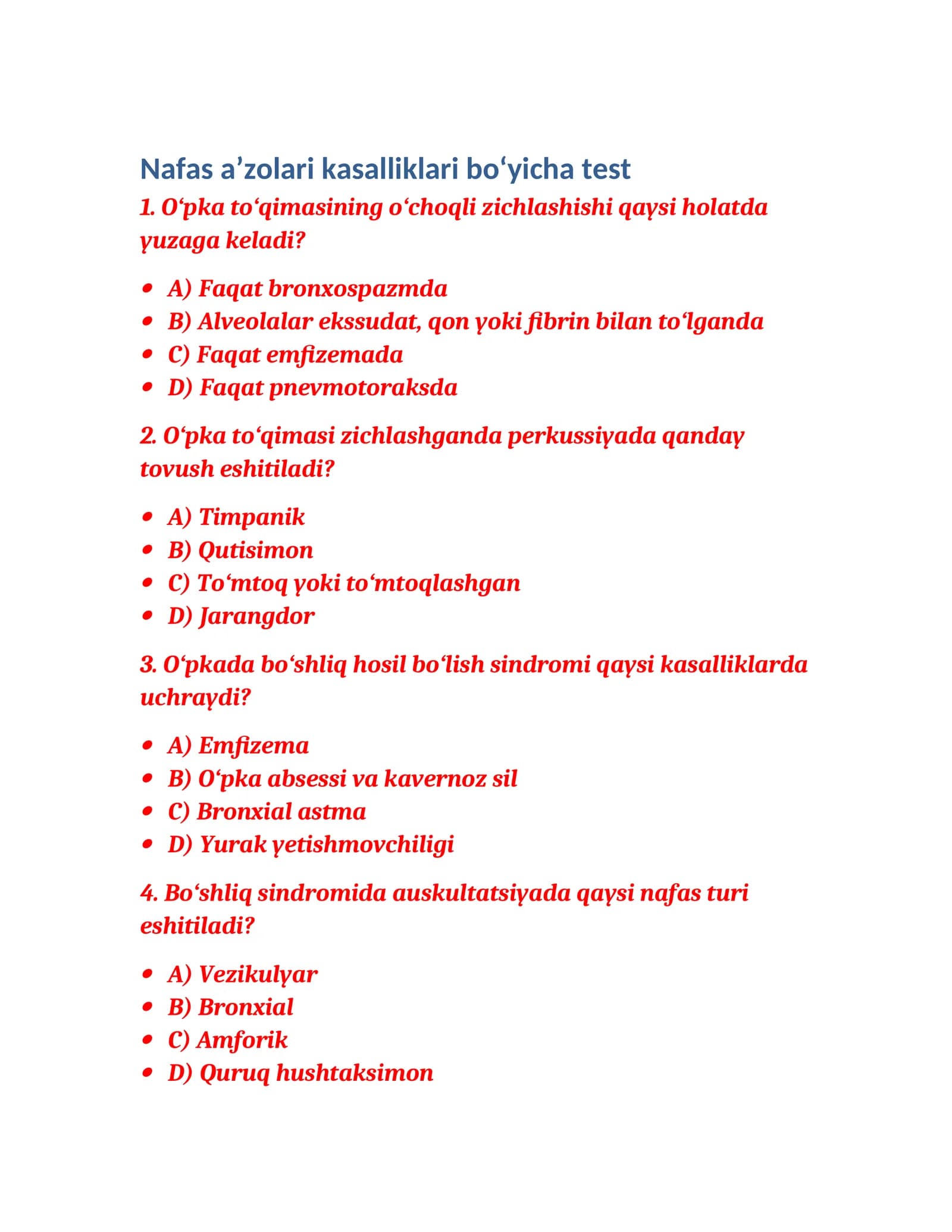 Nafas a’zolari kasalliklari bo‘yicha test