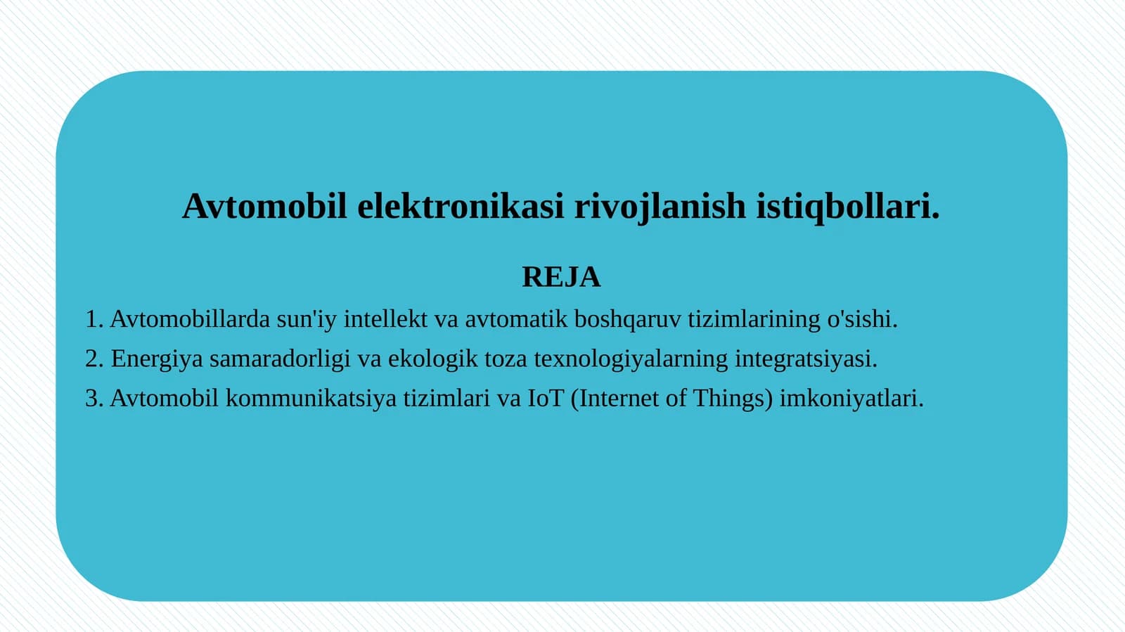 Avtomobil elektronikasi rivojlanish istiqbollari.