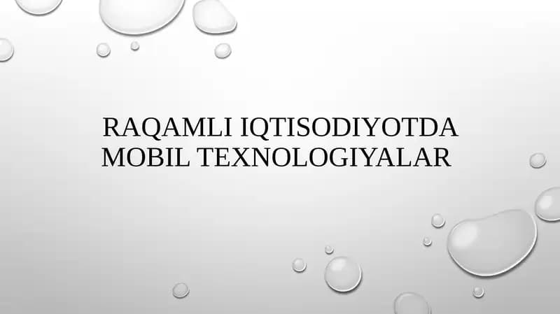 Raqamli iqtisodiyotda mobil texnologiyalar