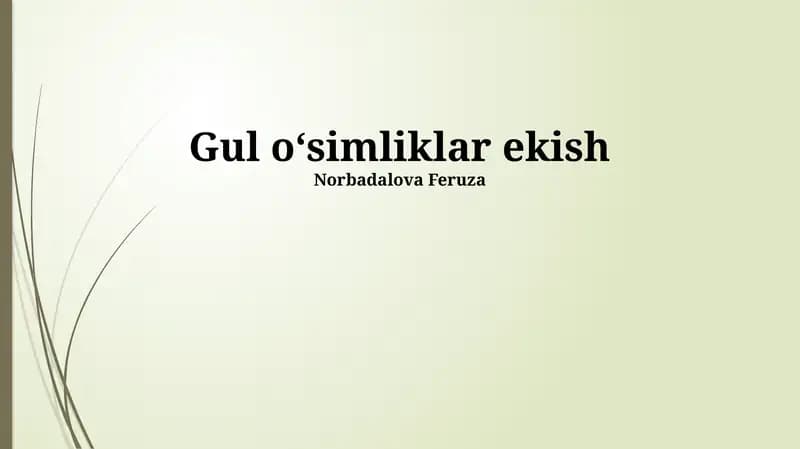 Gul oʻsimliklar ekish