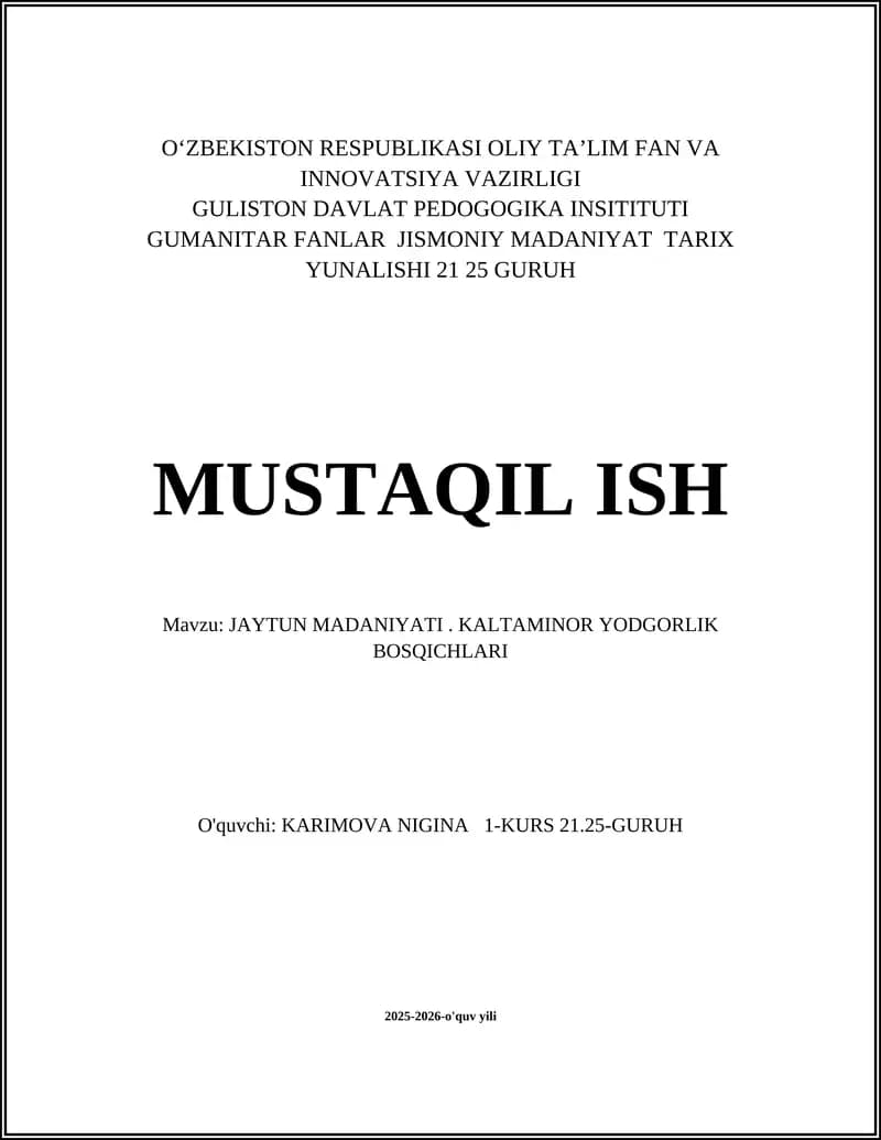 JAYTUN MADANIYATI. KALTAMINOR YODGORLIK BOSQICHLARI