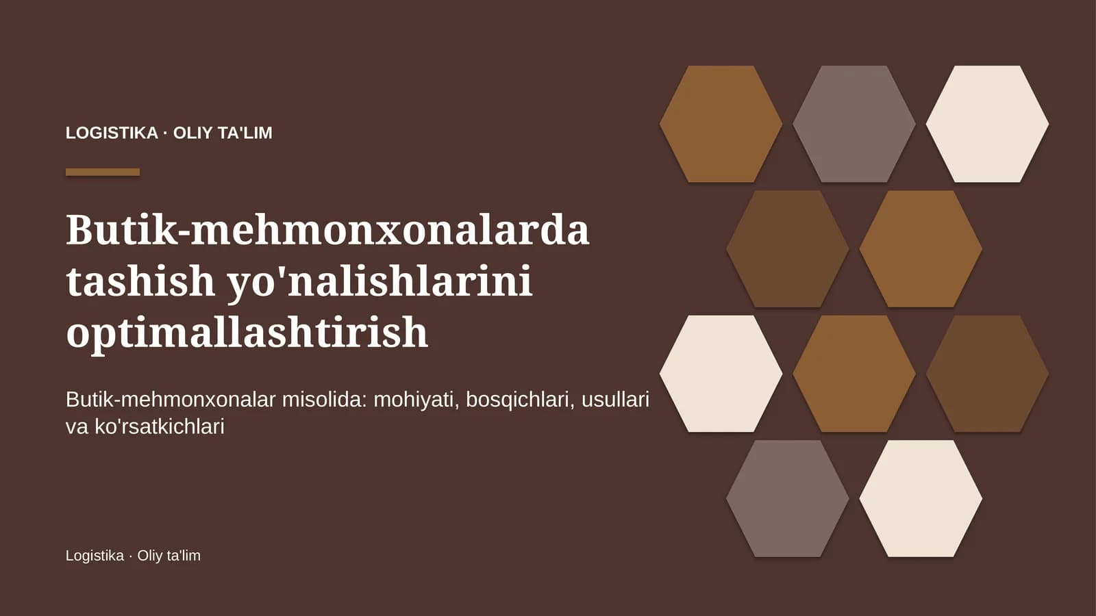 Butik-mehmonxonalarda tashish yo'nalishlarini optimallashtirish