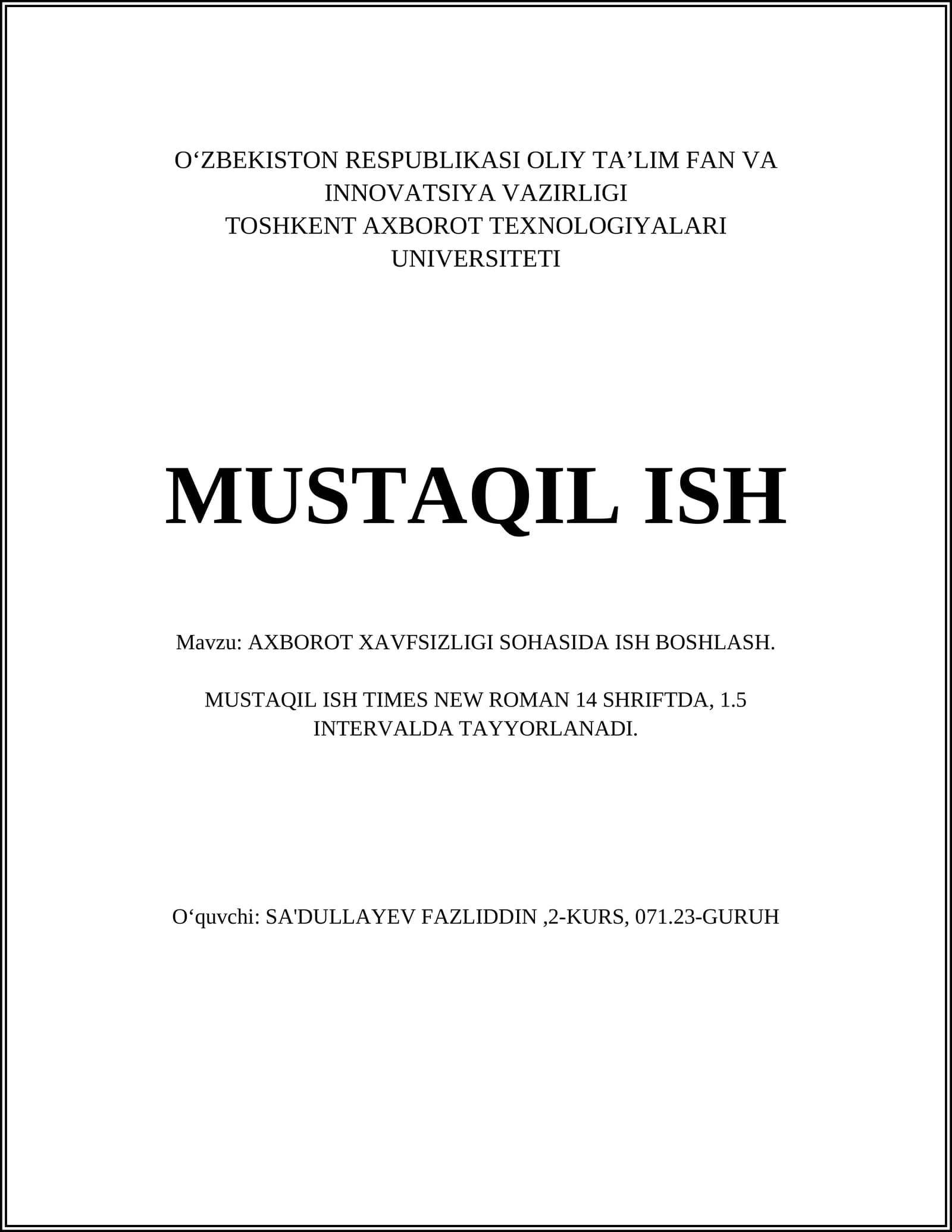 AXBOROT XAVFSIZLIGI SOHASIDA ISH BOSHLASH