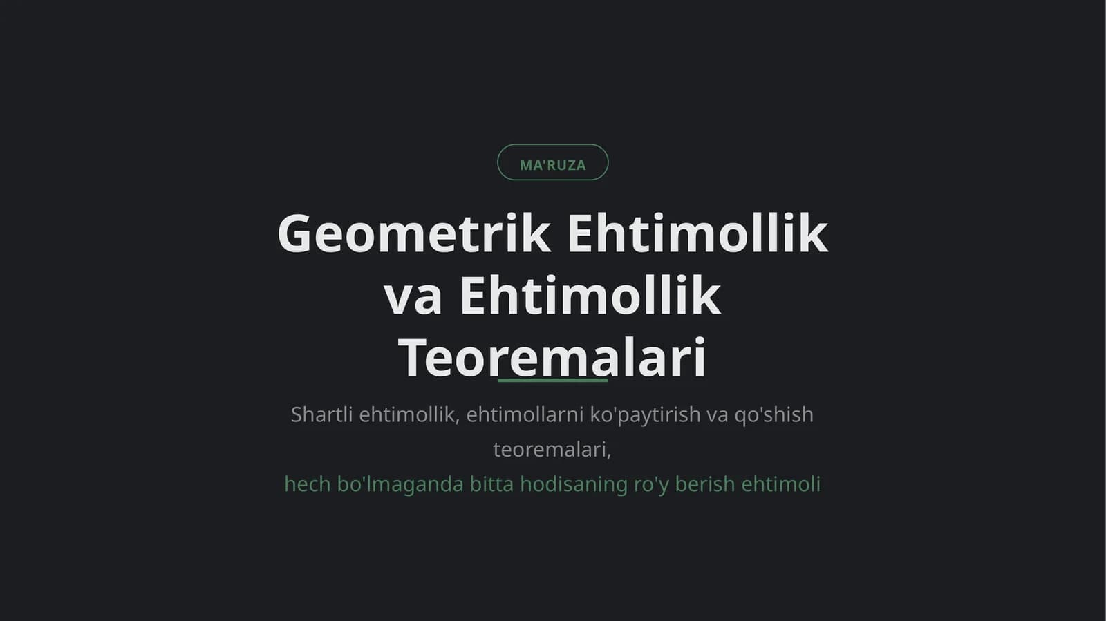 Geometrik Ehtimollik va Ehtimollik Teoremalari