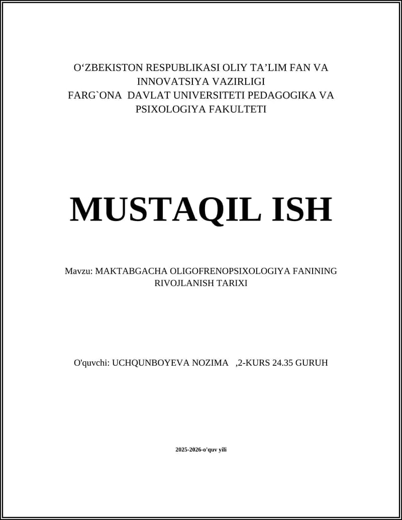 MAKTABGACHA OLIGOFRENOPSIXOLOGIYA FANINING RIVOJLANISH TARIXI
