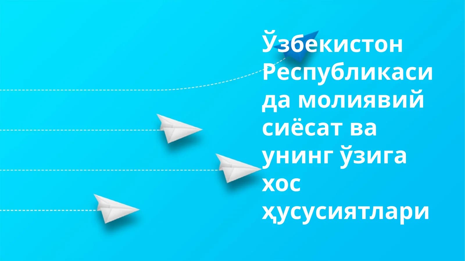Asosiy Moliya Siyosati va Qoidalari