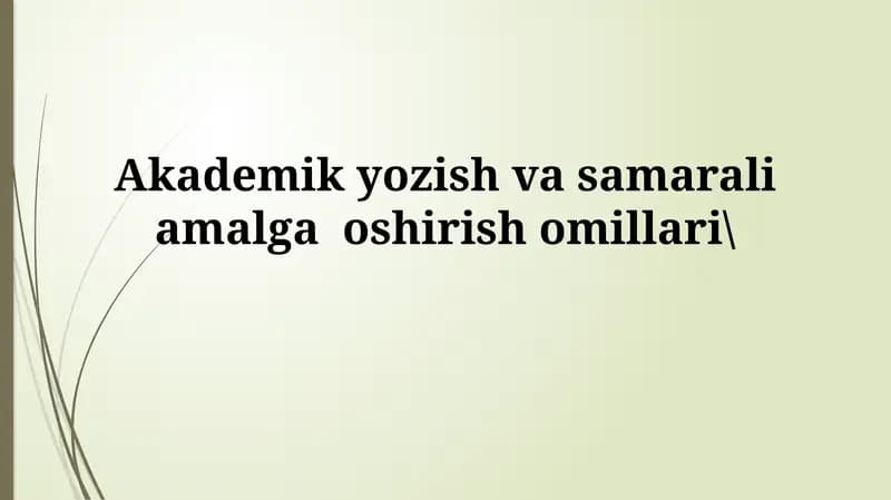 Ilmiy yozuvning samaradorligini oshirish omillari