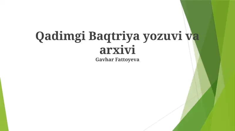 Qadimgi Baqtriya yozuvi va arxivi
