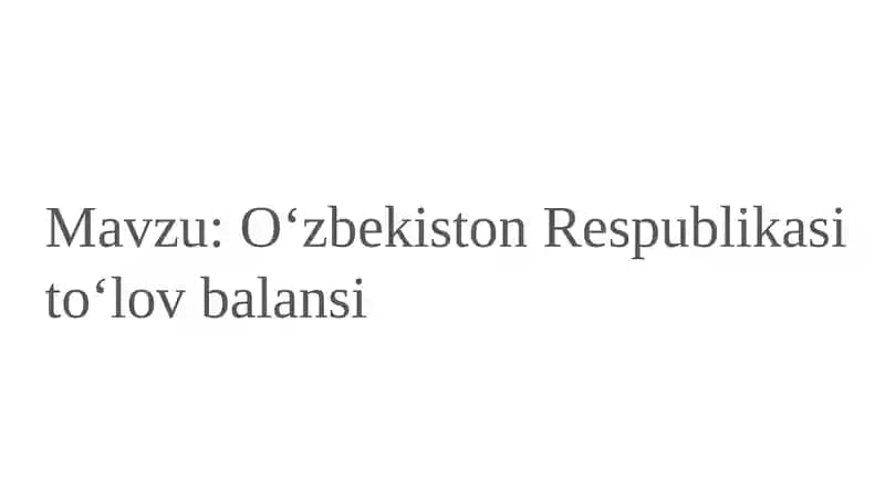 Oʻzbekiston Respublikasi to'lov balansi