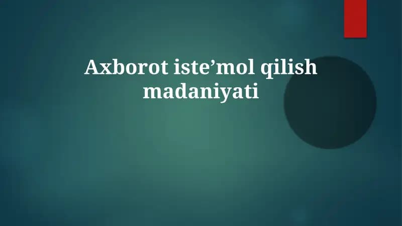 Axborotisteʼmolqilishmadaniyati