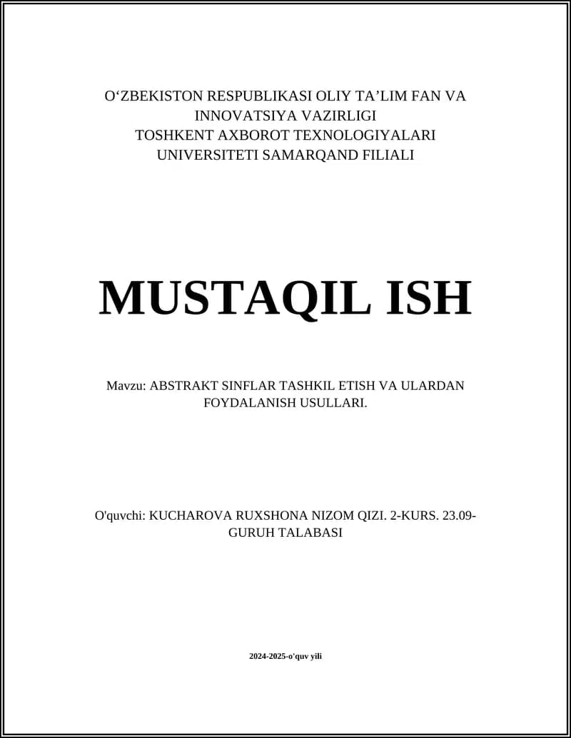 ABSTRAKT SINFLAR TASHKIL ETISH VA ULARDAN FOYDALANISH USULLARI