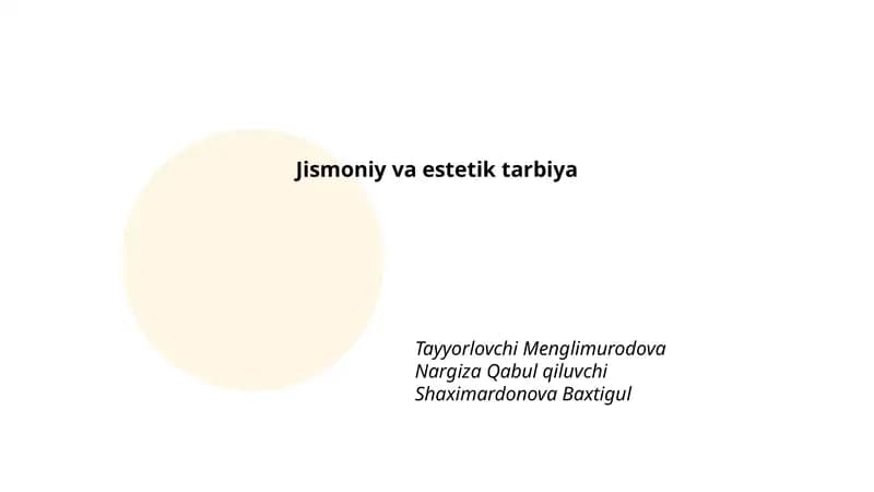 Jismoniy va estetik tarbiya