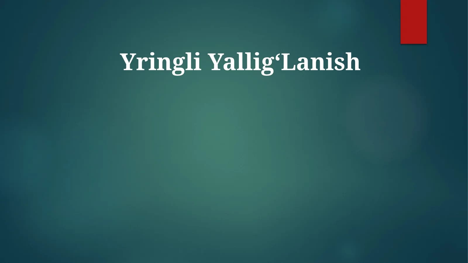 Yringli YalligʻLanish