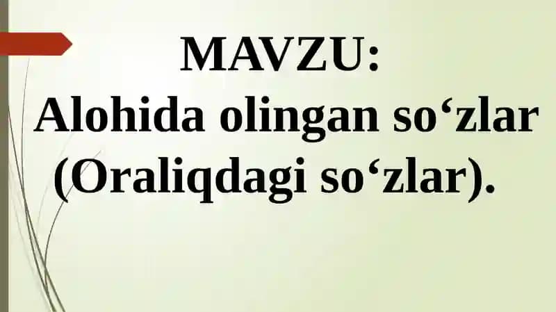 Alohida o‘lingan so‘zlar