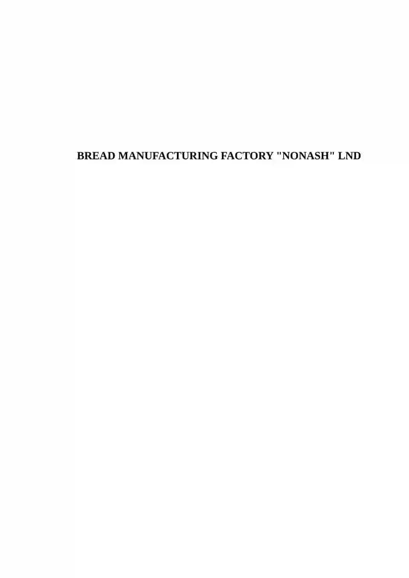 BREAD MANUFACTURING FACTORY NONASH LND