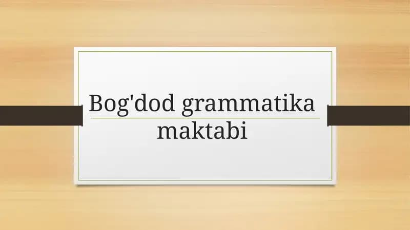 Bog'dod Grammatika Maktabi