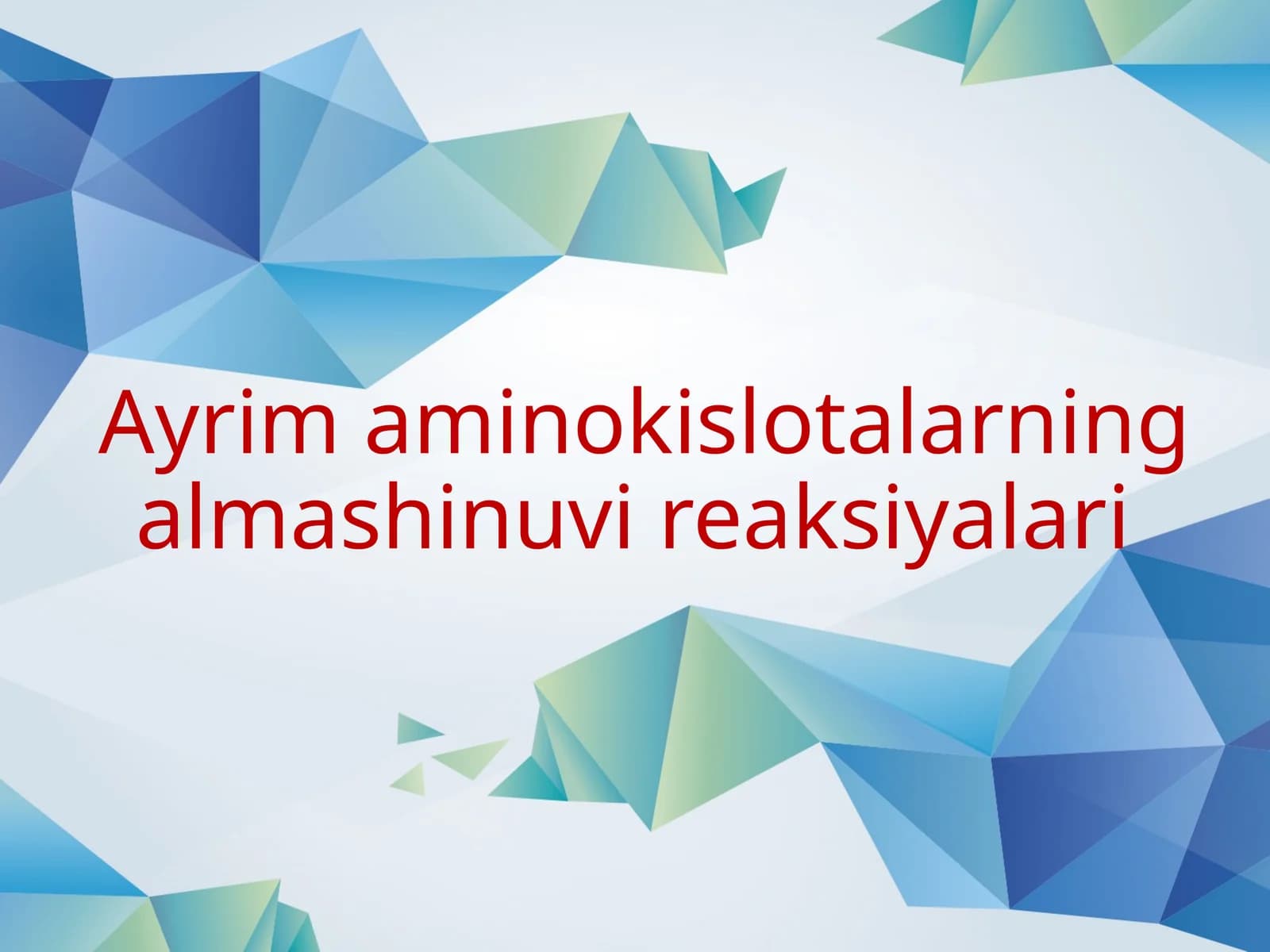 Ayrim aminokislotalarning almashinuv reaksiyalari