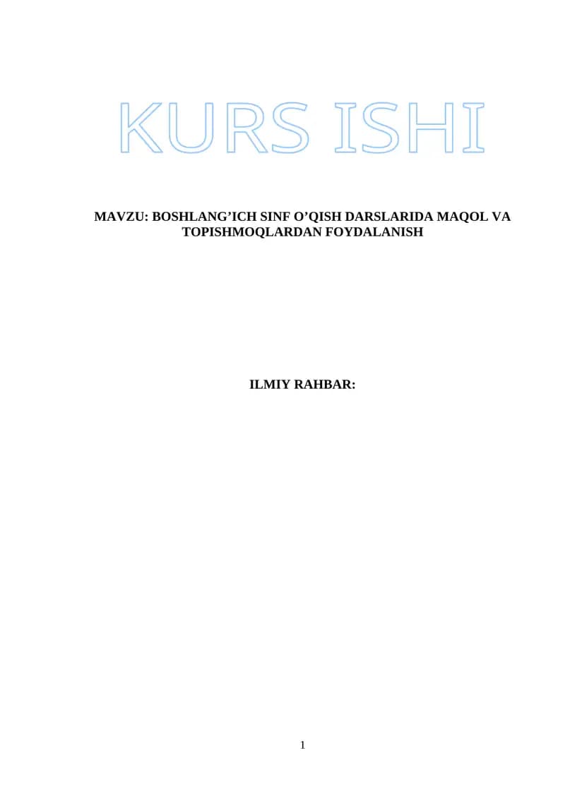 Boshlang’ich sinf o’qish darslarida maqol va topishmoqlardan foydalanish