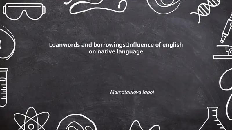 Loanwords and borrowings:Influence of english on native language