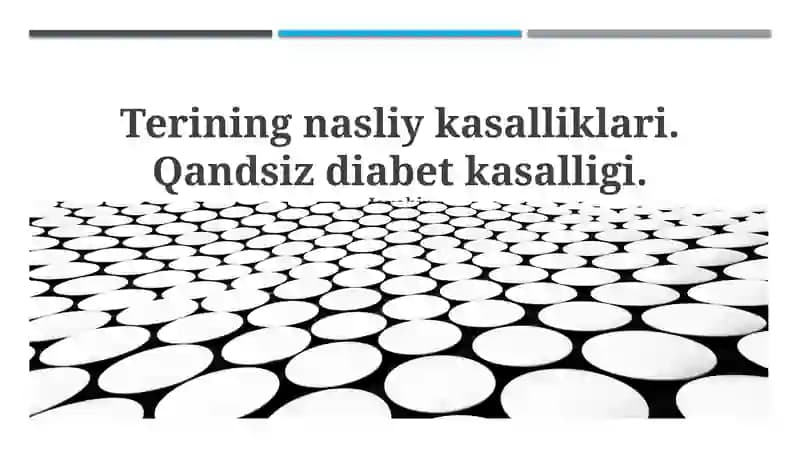 Terining nasliy kasalliklari