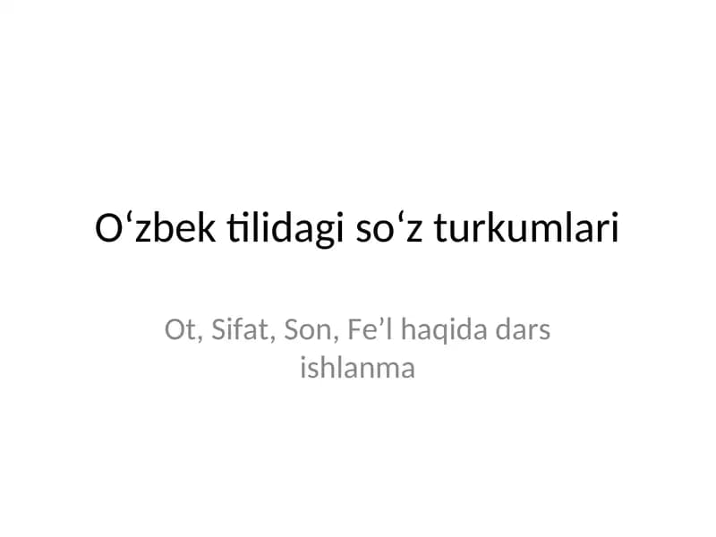Oʻzbek tilidagi soʻz turkumlari