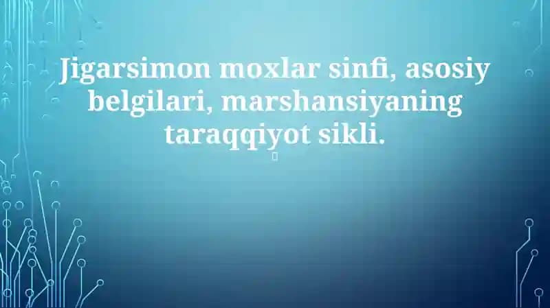 Jigarsimon Moxlar Sinflari
