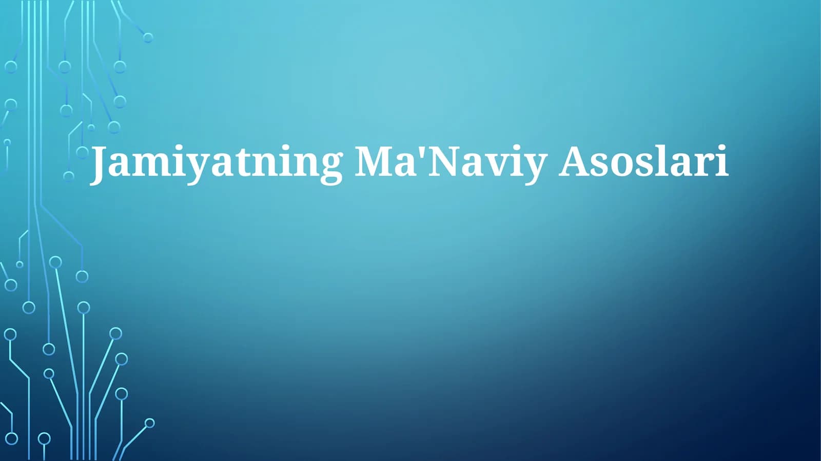 Jamiyatning Ma'Naviy Asoslari