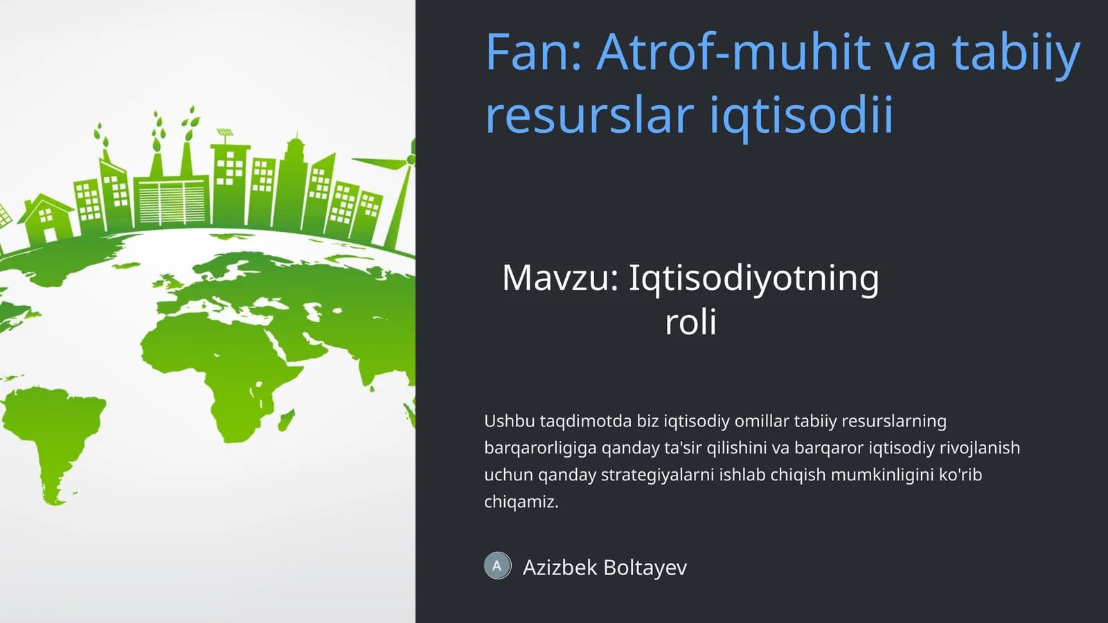 Iqtisodiyotning roli