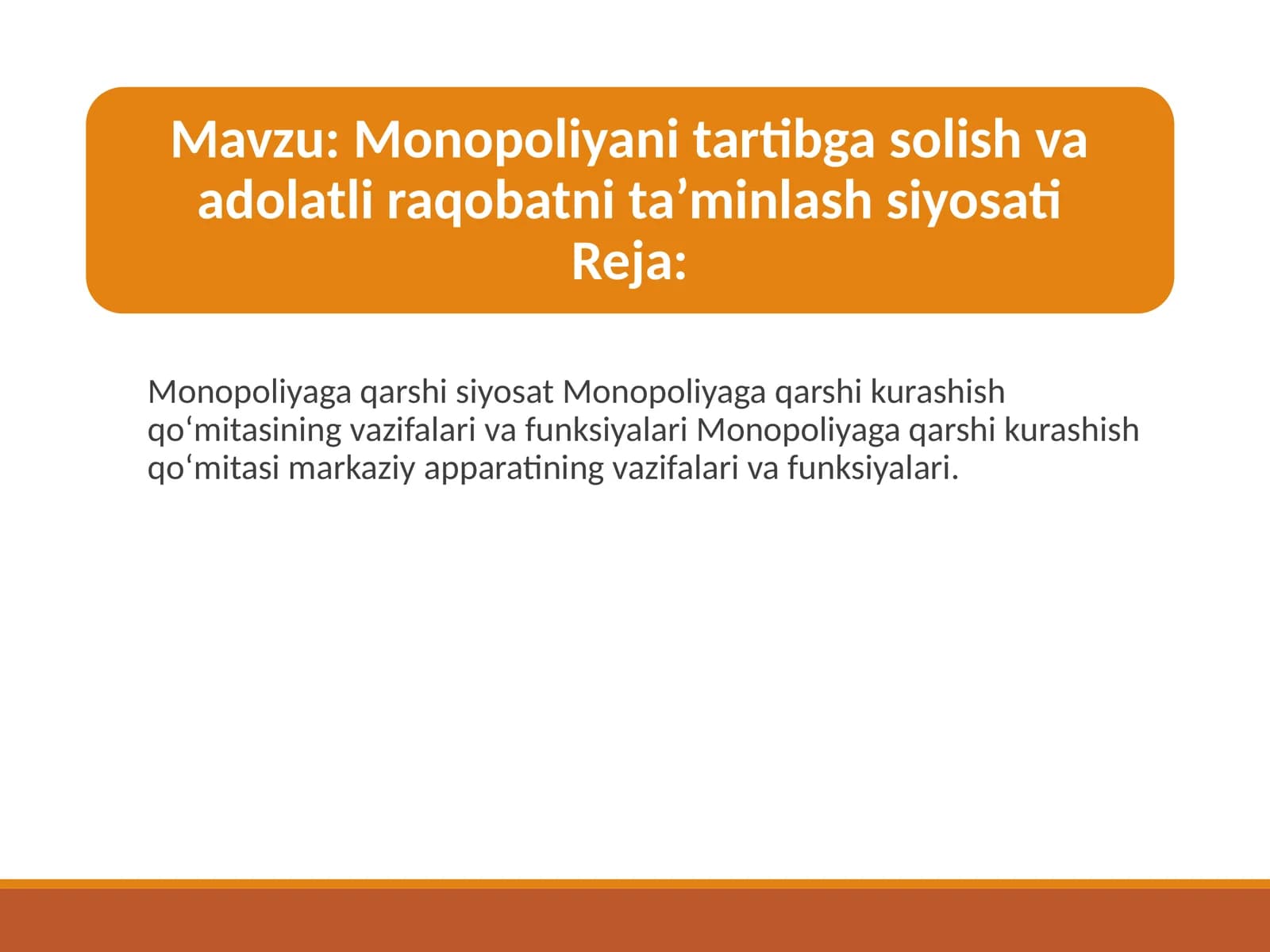 Monopoliyaga qarshi siyosat